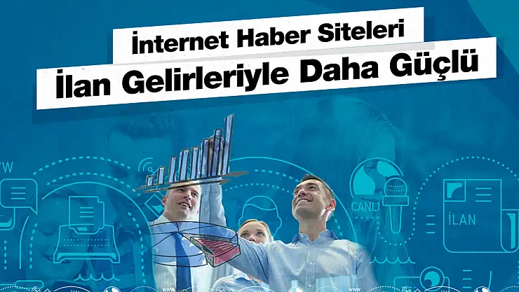 İnternet medyası ilan gelirleriyle daha güçlü