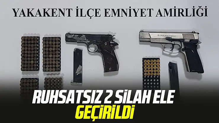 Ruhsatsız 2 silah ele geçirildi