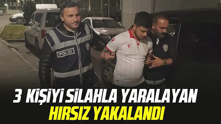 3  kişiyi silahla yaralayan hırsız yakalandı