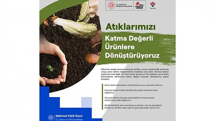 Tarımsal atıklar katma değerli ürünlere dönüşüyor