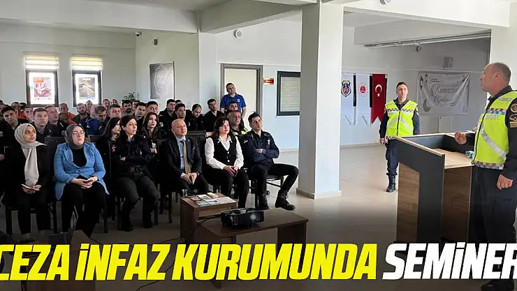 Ceza infaz kurumunda seminer