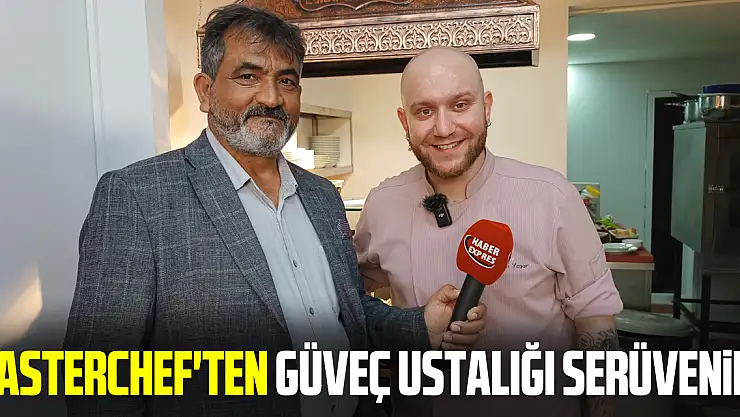 MasterChef'ten güveç ustalığı serüvenine