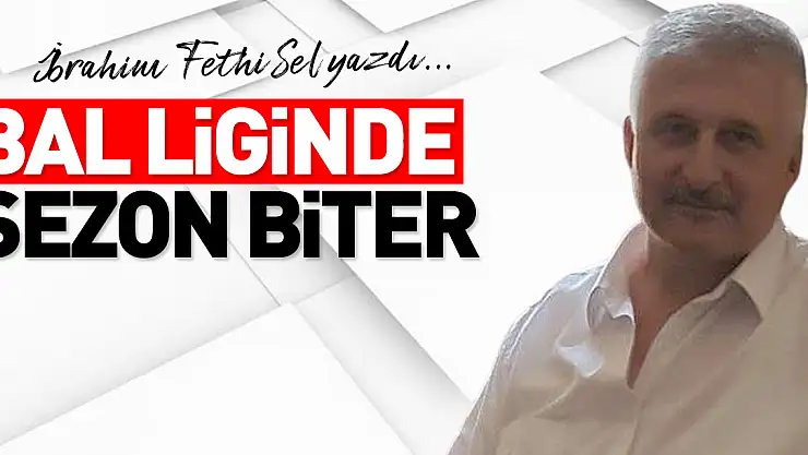 BAL LİGİNDE SEZON BİTER