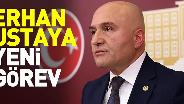 Erhan  Ustaya yeni görev