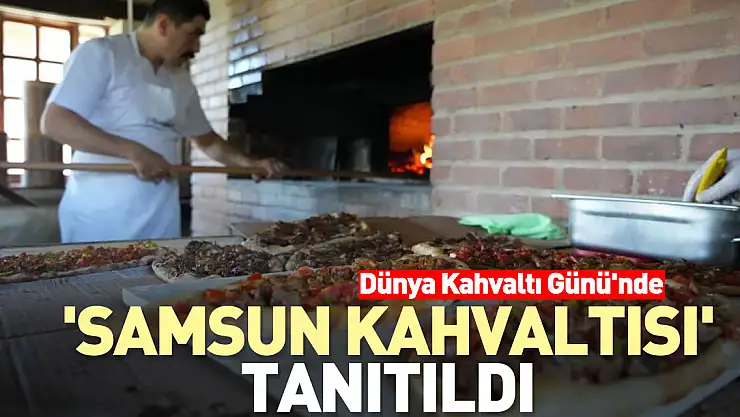 'Samsun Kahvaltısı' tanıtıldı