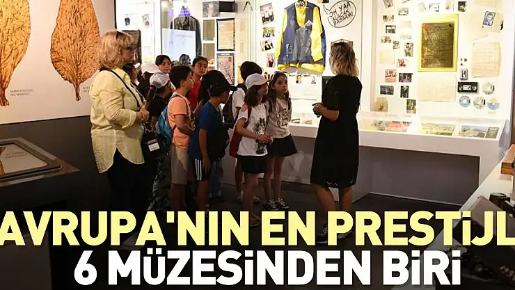 Avrupa'nın en prestijli 6 müzesinden biri