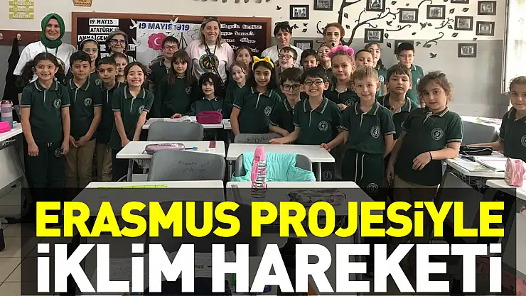 ERASMUS PROJESİYLE İKLİM HAREKETİ