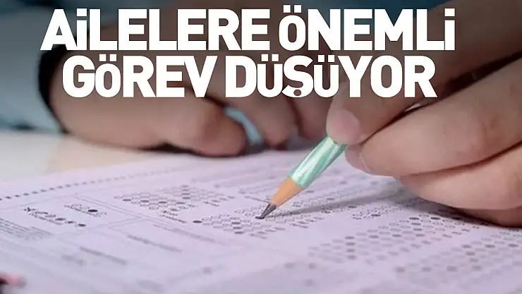 Ailelere önemli görev düşüyor