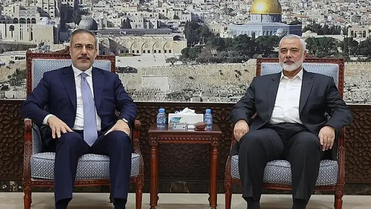 Dışişleri Bakanı Fidan, Hamas Siyasi Büro Başkanı Heniyye ile görüştü