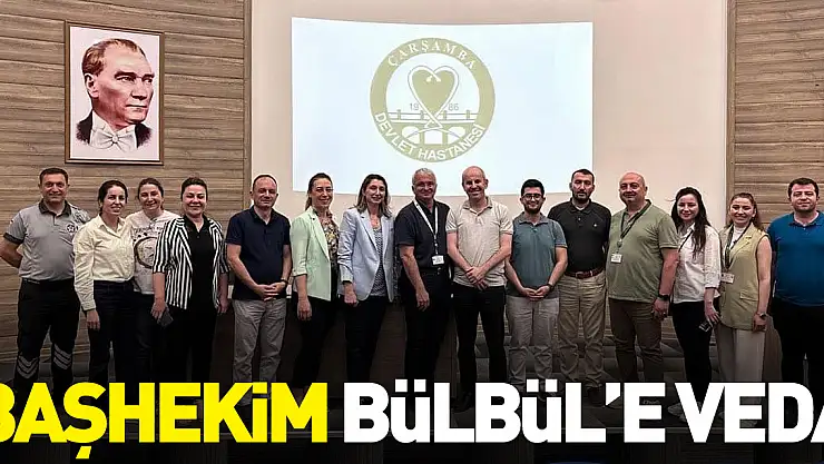 Başhekim Bülbül'e Veda