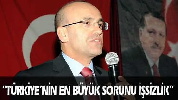 'Türkiye'nin en önemli sorunu işsizliktir'