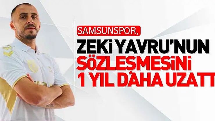 ZEKİ YAVRU'NUN SÖZLEŞMESİ UZADI