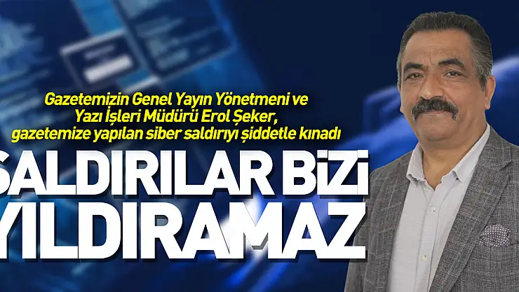 SALDIRILAR BİZİ YILDIRAMAZ