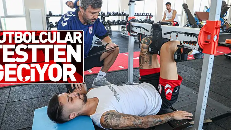 Futbolcular testten geçiyor