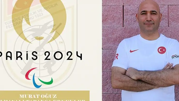 Para atıcı Murat Oğuz, Paris 2024 kotası aldı