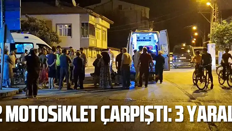 2 motosiklet çarpıştı: 3 yaralı