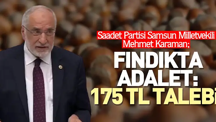 Fındıkta adalet: 175 TL Talebi!