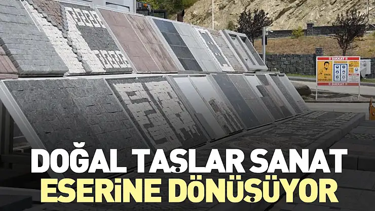 Sanat eserine dönüşüyor