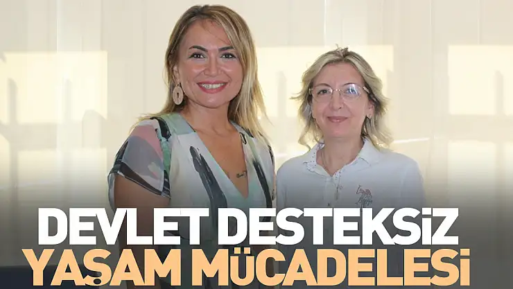Devlet Desteksiz yaşam mücadelesi