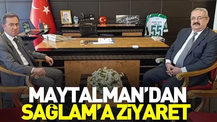 MAYTALMAN'DAN, SAĞLAM'A ZİYARET
