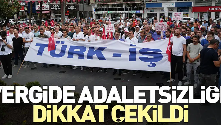Vergide adaletsizliğe dikkat çekildi
