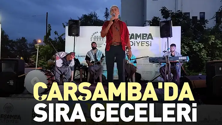 Çarşamba'da Sıra Geceleri