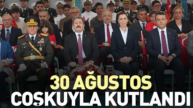 30 Ağustos coşkuyla kutlandı