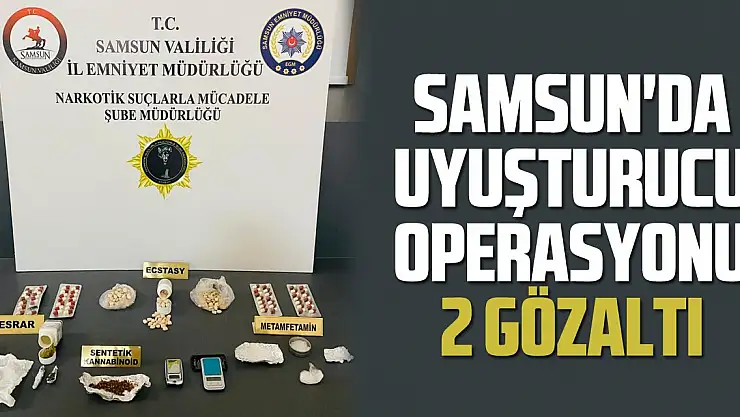 Samsun'da uyuşturucu operasyonu: 2 gözaltı