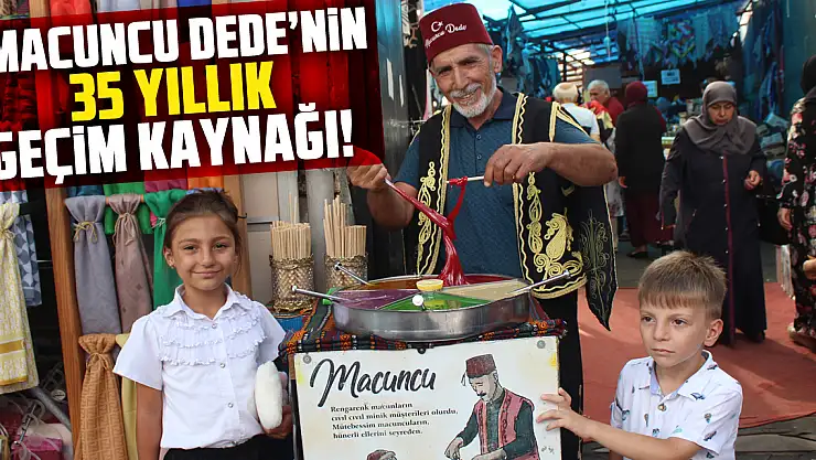 'Macuncu Dede'nin 35 yıllık geçim kaynağı!