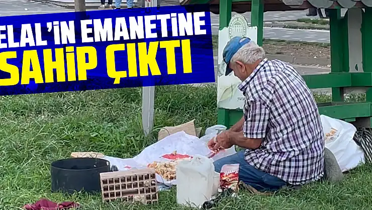 Celal'in emanetine sahip çıktı