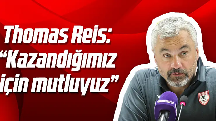 Thomas Reis: 'Kazandığımız için mutluyuz'