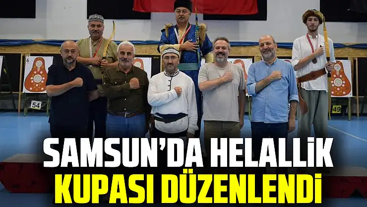 Samsun'da Helallik Kupası Düzenlendi
