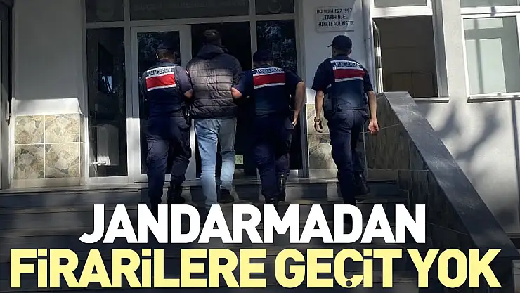 Jandarmadan firarilere geçit yok