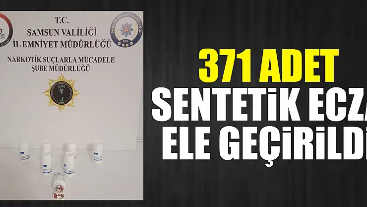 371 Adet Sentetik Ecza Ele Geçirildi