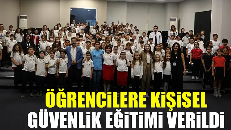 Öğrencilere Kişisel Güvenlik Eğitimi Verildi
