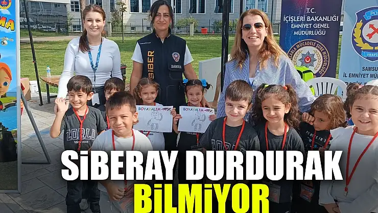 Siberay durdurak bilmiyor