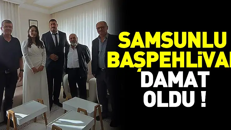 Samsunlu Başpehlivan Damat Oldu !