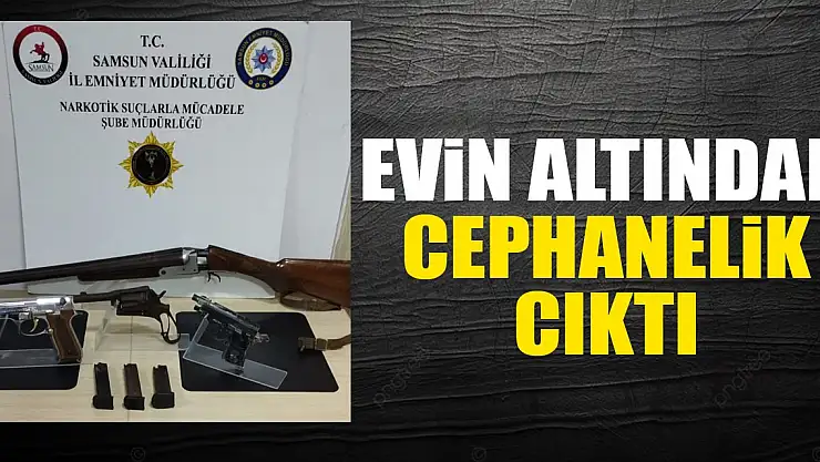 Evin altından cephanelik cıktı