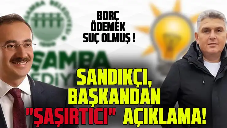 BAŞKANDAN 'ŞAŞIRTICI'  AÇIKLAMA!