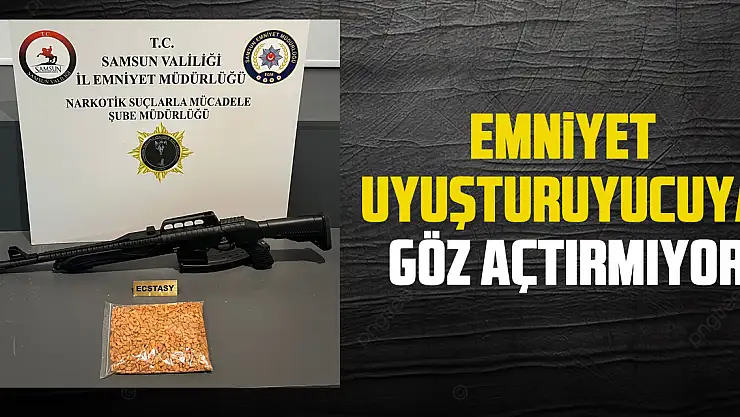 Emniyet Uyuşturuyucuya göz açtırmıyor