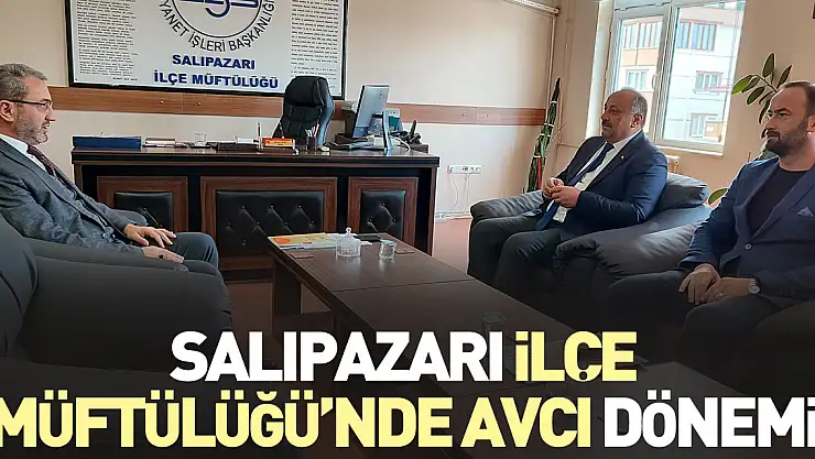 Salıpazarı İlçe Müftülüğü'nde Avcı Dönemi