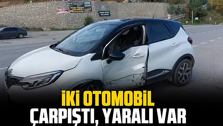 İKİ OTOMOBİL ÇARPIŞTI, YARALI VAR