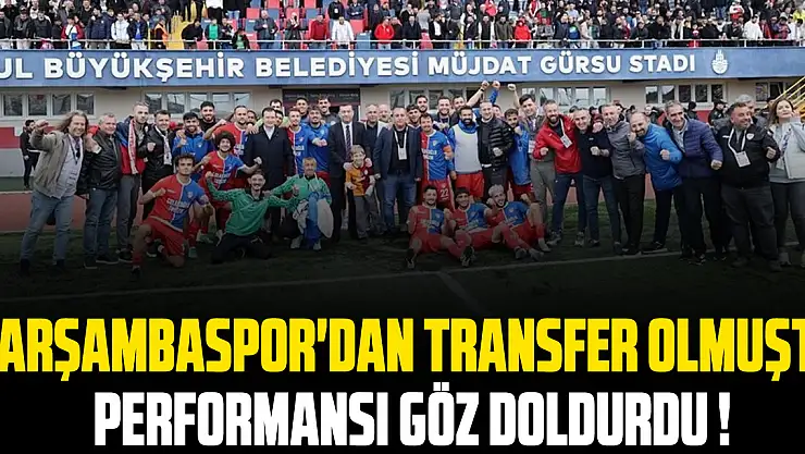 Çarşambaspor'dan Transfer Olmuştu Performansı Göz Doldurdu !