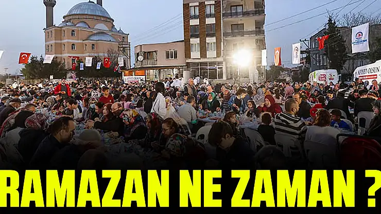 RAMAZAN NE ZAMAN? 2025 Ramazan ayı ne zaman başlıyor?