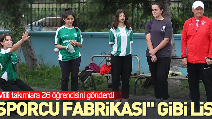 'Sporcu fabrikası' gibi lise