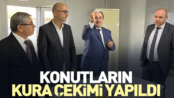 Konutların kura çekimi yapıldı