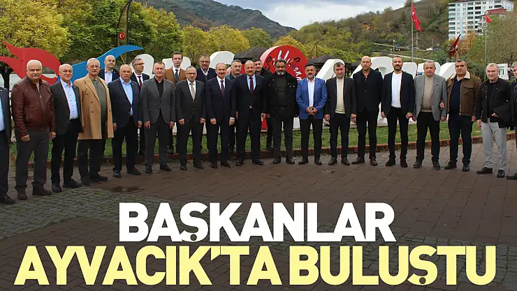 Başkanlar Ayvacık'ta Buluştu