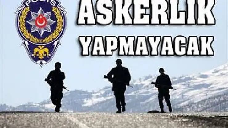 Polislere askerlik kalkıyor