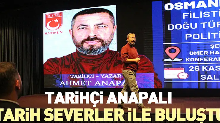 Tarihçi Anapalı tarih severler ile buluştu