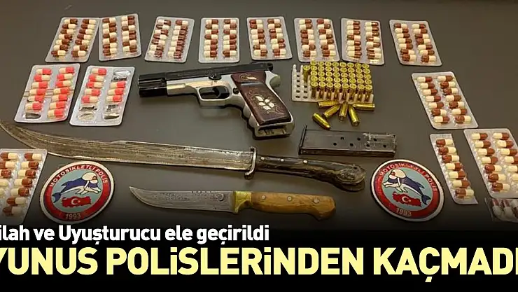 Yunus polisleri silah ve uyuşturucu ele geçirdi